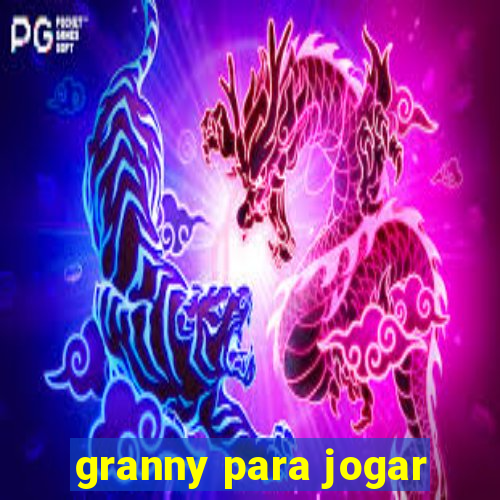 granny para jogar